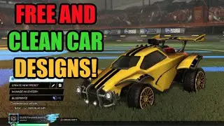 HOW TO CREATE FREE AND SUPER CLEAN CAR DESIGNS IN ROCKET LEAGUE [2020] |