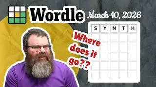 This makes no sense! | Wordle 