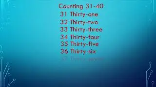 Learn counting 31-40 with spelling.