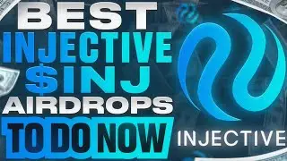 🔥 Top Injective Airdrops $INJ  - To Do Now - MUST WATCH 🪂 