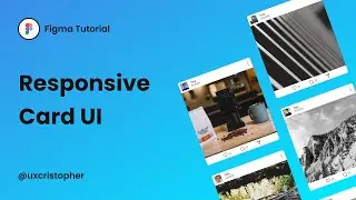Figma Tutorial - Responsive Card UI