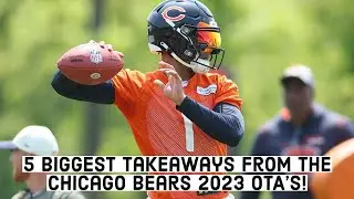 5 Biggest Takeaways From Chicago Bears 2023 OTA's!