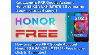 Honor 8S Prime KSA-LX9 FRP Google Account Bypass | FREE Unlock Tool | Without Any Paid Software 2023