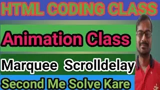 Marquee Animation | HTML Scroll Delay |  Html Animation | 