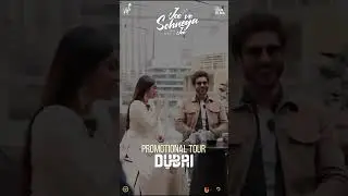 DUBAI Promotional Tour 🔥🤗JEE VE SOHNEYA JEE - In Cinemas 16th Feb 😍✨