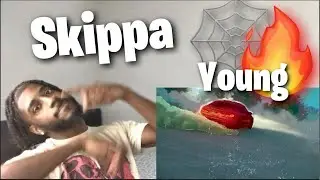 Skippa - Young | Official Music Video | Reaction