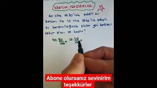 Karışım problemleri tek soruda hallet🔥🔥💯☑️