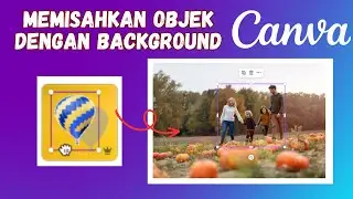 Canva's Magic Capture || Separating Objects From Background