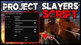 *FIXED* Project Slayers Script [UPDATED] Very OP