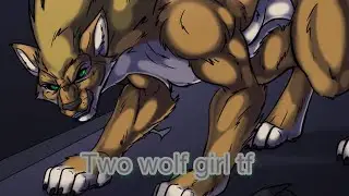 Two wolf girl tf cómic ( By BlackRat)🐺
