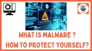 Malware: What It Is, How It Works, and How to Protect Yourself |