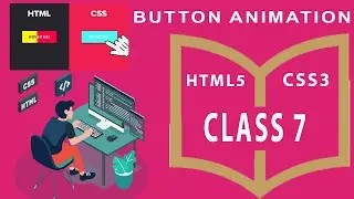 CSS hover effects Animation class 7