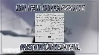 [INSTRUMENTAL] BLANCO, Sfera Ebbasta - MI FAI IMPAZZIRE (reprod. Naroje)