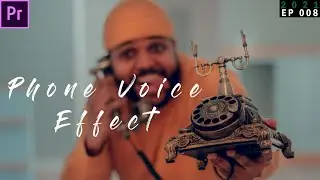 Phone Voice Effect Premiere Pro