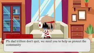 Dad trillion pls don't quit