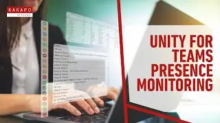 Unity for Teams Presence Monitoring
