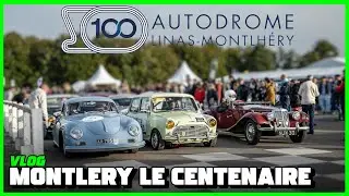 VLOG - LE CENTENAIRE DE L'AUTODROME DE LINAS MONTLHÉRY