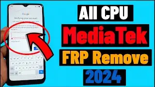 2024 Remove All Android FRP CPU MediaTek Oppo, Vivo, Samsung, Realme By Unlock Tool #FRPAndroid #MTK