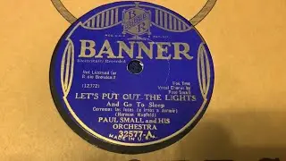 "Lets Put Out the Lights" - Paul Small and his Orchestra (v/Paul Small)
