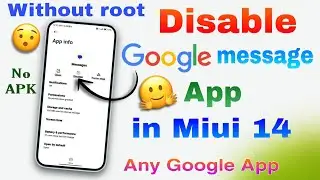 How to Disable Google Apps on MIUI 14: No Root😍, No APK⚡needed.Disable Any Google App🔥