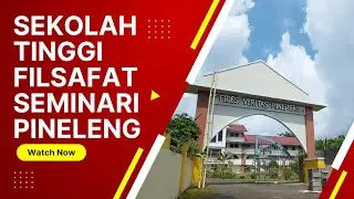 Short Campus Tour STF-Seminari Pineleng