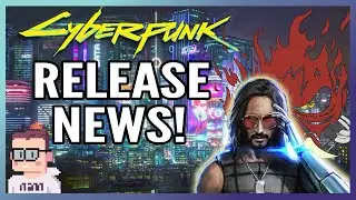 Cyberpunk 2077 Release Date & Time | Coming To PC & Stadia EARLY!?