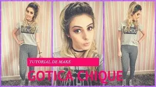 TUTORIAL MAKE GÓTICA CHIQUE