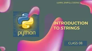 Introduction to Strings | Class 8 | Bootcamp | 2023