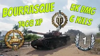 Bourrasque - 1408 XP - 5K DMG - 6 KILLS