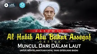 [LIVE] THE STORY OF THE KAROMAH OF AL HABIB ABU BAKAR ASSEGAF GRESIK