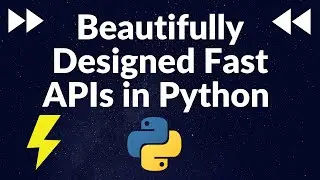 Build Fast & Well Documented APIs with FastAPI