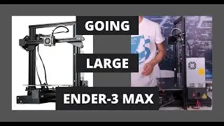 Creality Ender 3 Max - Z3DP - News and Updates