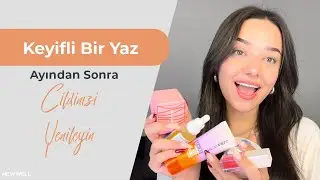 Keyifli Bir Yaz Ayından Sonra Cilt Bakımı☀️