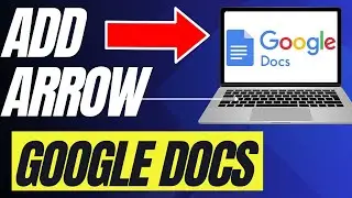 How To Add Arrow In Google Docs (Full Guide)