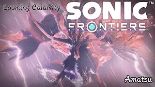 Amatsu but with Sonic Frontiers OSTs
