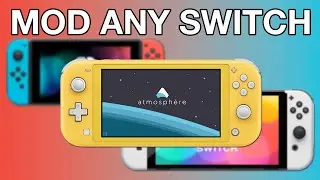 How to Mod Any Nintendo Switch (Definitive Guide)
