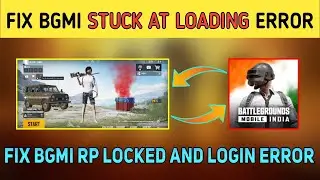 HOW TO SOLVE BGMI STUCK AT LOADING🔥HOW TO SOLVE BGMI LOGIN ERROR🔥SOLVE RP LOCKED IN BGMI