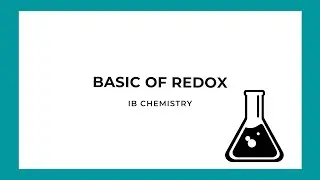 IB Chemistry: Basics of Redox