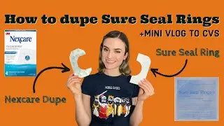 How to Dupe Sure Seal Rings + Mini Vlog