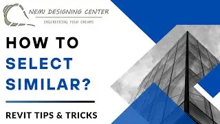 How to Select Similar? | Revit Tips & Tricks | Nemi Designing Center | #revitselectsimilar