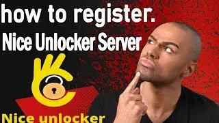 how to register on Nice Unlocker