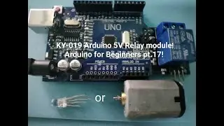 KY-019 Arduino 5V Relay Module | Arduino for Beginners pt.17!