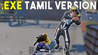 .EXE Tamil Version - PUBG MOBILE | Part-8 |
