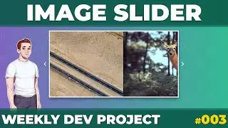 Weekly Dev Project #003 - Image Slider