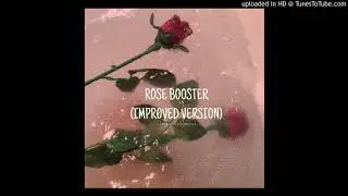Rose Booster (IMPROVED VERSION) Jangmi Subliminals