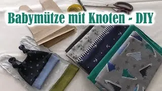 Knotenmütze ♡ Babymütze mit Knoten ♡  Nähanleitung ♡ DIY ♡ AnnCooki