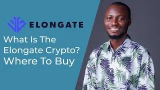 What Is The Elongate Crypto? Where to buy elon gate crypto
