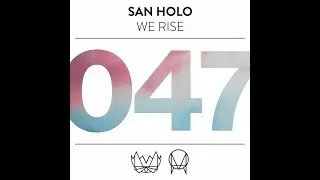 San Holo - We Rise (Remix MASHUP) LELE UP Bass Boosted 999%