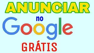 ADVERTISE YOUR COMPANY on GOOGLE for FREE