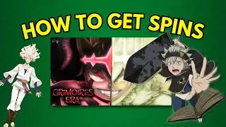 (UPD 1) How to get spins in Grimoires Era!